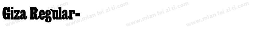 Giza Regular字体转换